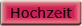 Hochzeit